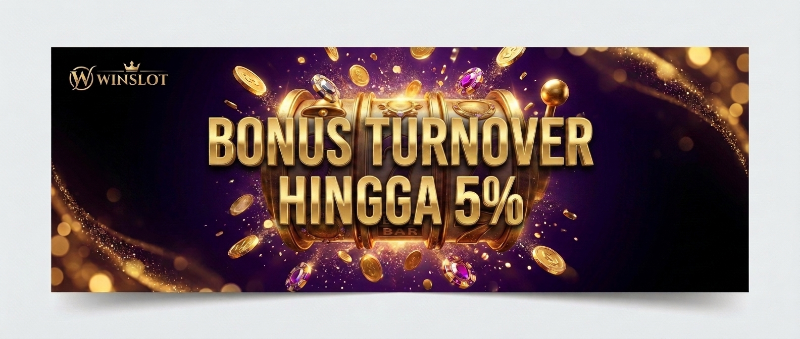 WINSLOT Bonus Turnover hingga 5%